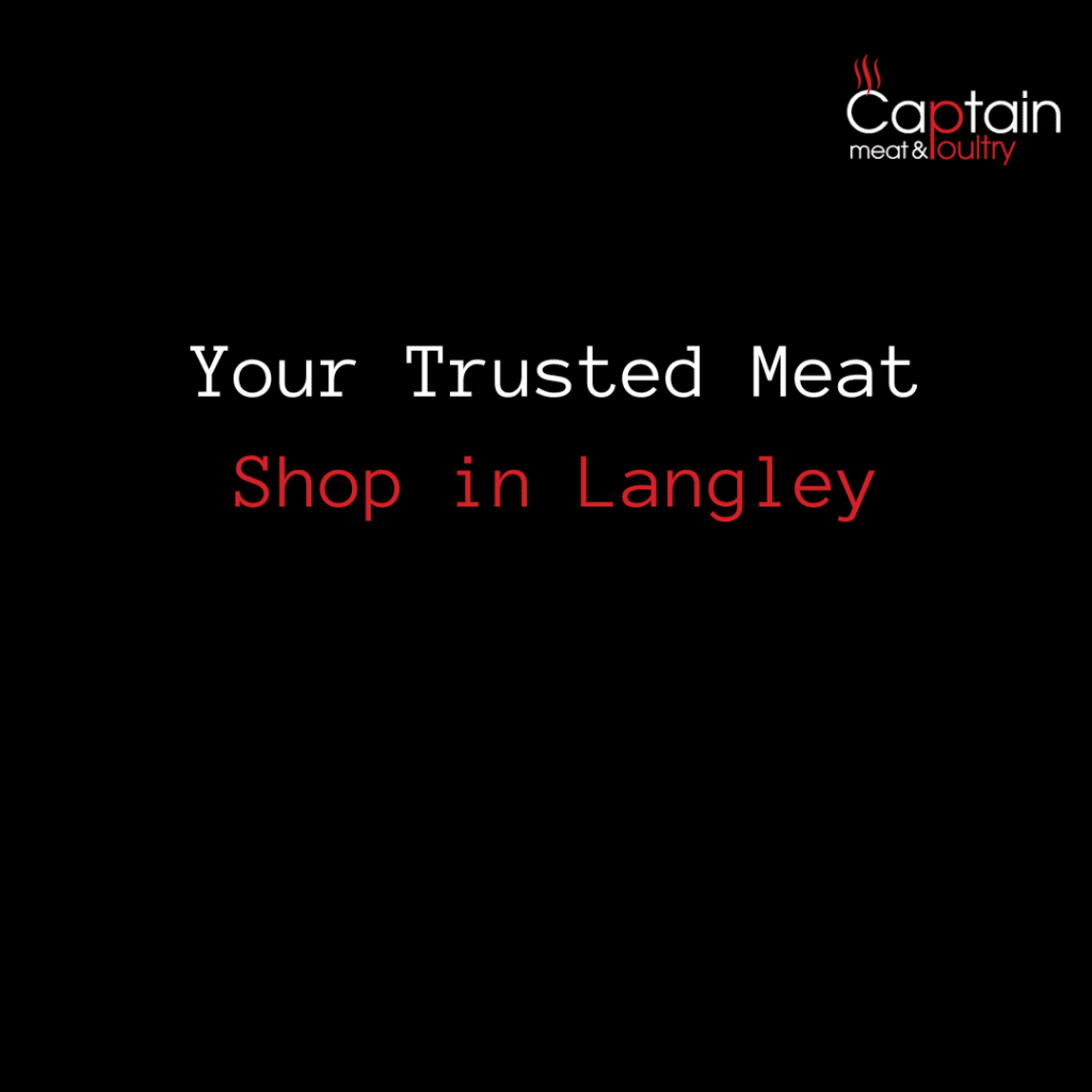 Your Trusted Meat Shop in Langley